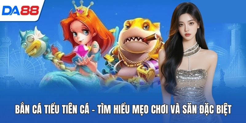 Bắn Cá Tiểu Tiên Cá ảnh đại diện